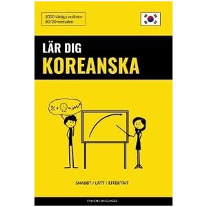 Lär dig Koreanska - Snabbt / Lätt / Effektivt