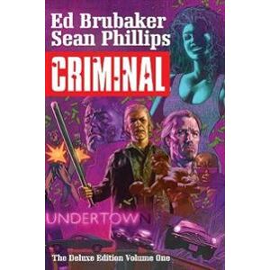 Criminal Deluxe Edition Volume 1