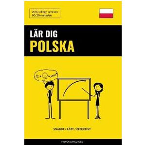 Lär dig Polska - Snabbt / Lätt / Effektivt