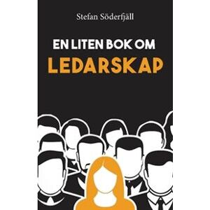 En liten bok om ledarskap