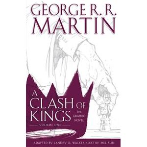 A Clash of Kings: Graphic Novel, Volume One