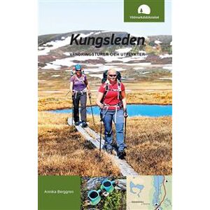 Kungsleden : vandringsturer och utflykter