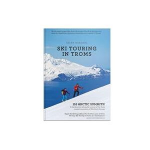 Ski touring in Troms; 116 arctic summits!