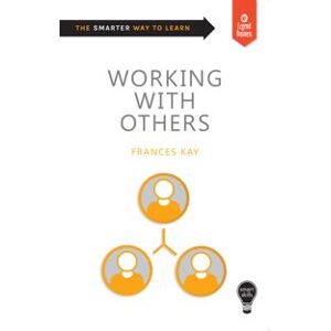 Smart Skills: Working with Others