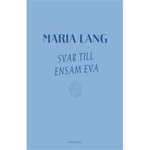 Svar till Ensam Eva