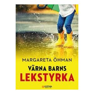 Värna barns lekstyrka