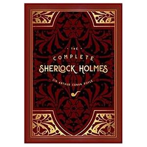 The Complete Sherlock Holmes