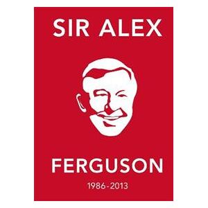 The Alex Ferguson Quote Book