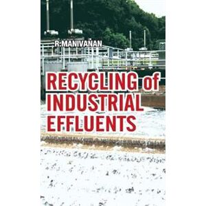 Recycling of Industrial Effluents