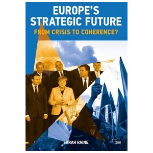 Europe's Strategic Future