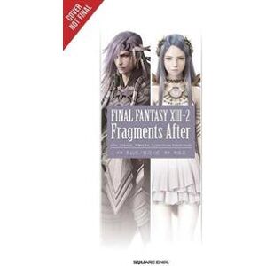 Final Fantasy XIII-2: Fragments After