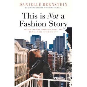 This is Not a Fashion Story