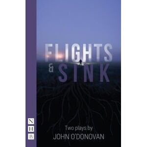 Flights and Sink: Two Plays