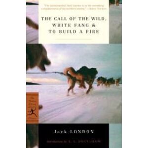 The Call of the Wild, White Fang & To Build a Fire