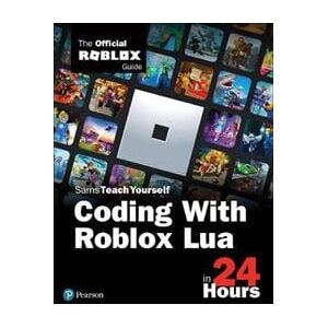 Coding with Roblox Lua in 24 Hours