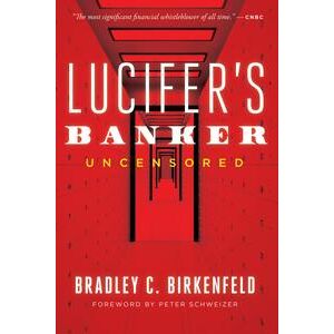 Lucifer's Banker Uncensored