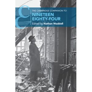 The Cambridge Companion to Nineteen Eighty-Four