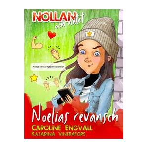 Nollan och nätet - Noelias revansch