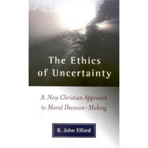 The Ethics of Uncertainty