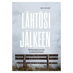 Lähtösi jälkeen