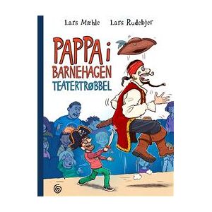 Pappa i barnehagen; Teatertrøbbel