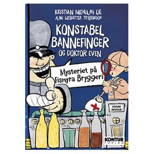 Konstabel Bannefinger og Doktor Even: Mysteriet på Fismyra Bryggeri