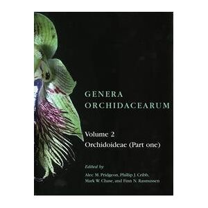 Genera Orchidacearum: Volume 2. Orchidoideae (Part 1)