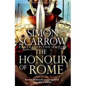 The Honour of Rome (Eagles of the Empire 19)