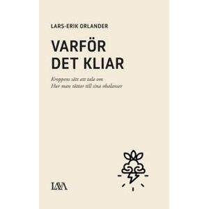 Varför det kliar : kroppens sätta att tala om hur man rättar till sina obalanser