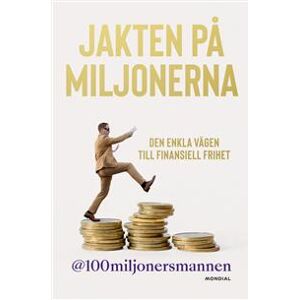 Jakten på miljonerna