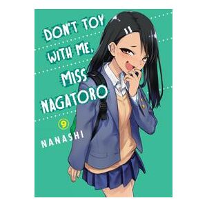 Don't Toy With Me Miss Nagatoro, Volume 9