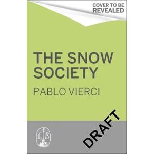 Society of the Snow