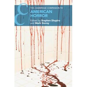 The Cambridge Companion to American Horror