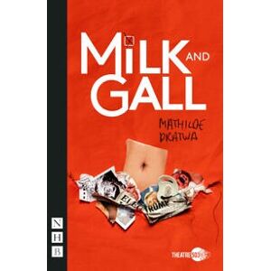 Milk and Gall