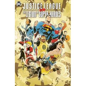 Justice League Vs. The Legion of Super-Heroes