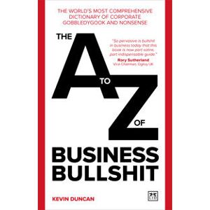 The A-Z of Business Bullshit