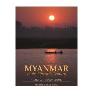 Myanmar in the Fifteenth Century