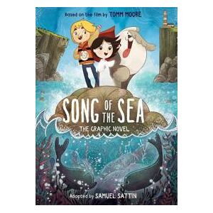 Song of the Sea: The Graphic Novel