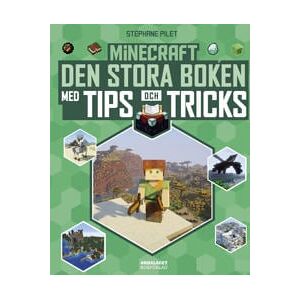 Minecraft : den stora boken med tips och tricks