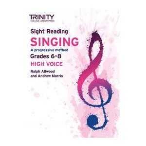 Trinity College London Sight Reading Singing: Grades 6-8 (high voice)