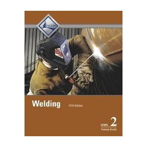 Welding Trainee Guide, Level 2