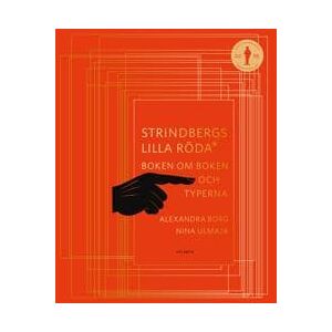 Strindbergs lilla röda : boken om boken och typerna