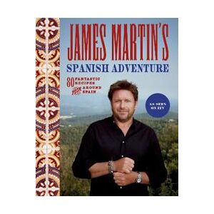 James Martin's Spanish Adventure