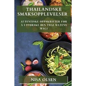 Thailandske Smaksopplevelser