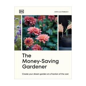 The Money-Saving Gardener