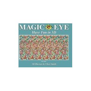 Magic Eye: Have Fun in 3D