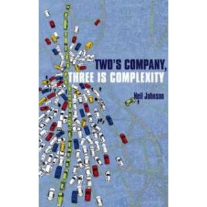 Two's Company, Three is Complexity