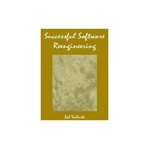 Successful Software Reengineering