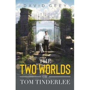 The Two Worlds of Tom Tinderlee