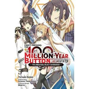 I Kept Pressing the 100-Million-Year Button and Came Out on Top, Vol. 5 (manga)